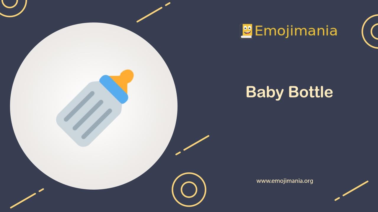 🍼 Meaning Baby Bottle Emoji Copy and Paste