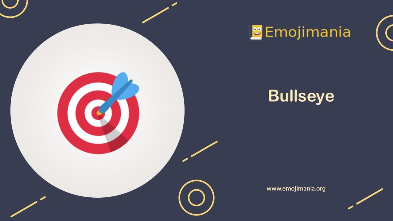 🎯 Meaning Bullseye Emoji Copy and Paste
