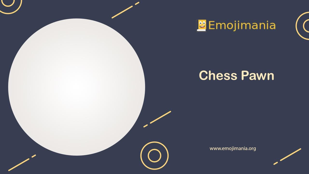 ♟ Chess Pawn emoji Copy & Paste Emojimania