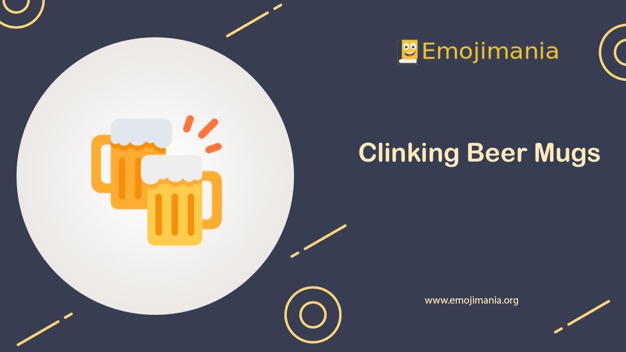 🍻 Meaning Clinking Beer Mugs Emoji Copy and Paste