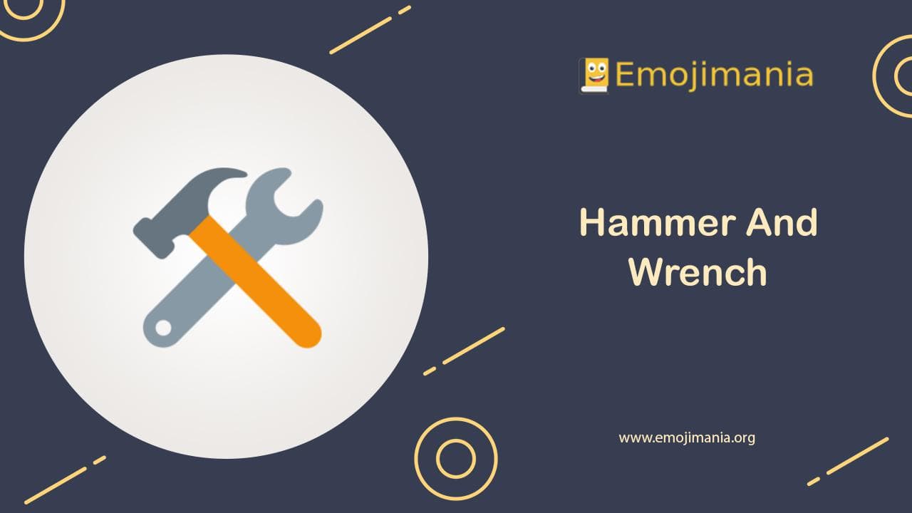 🛠 Meaning Hammer And Wrench Emoji Copy and Paste