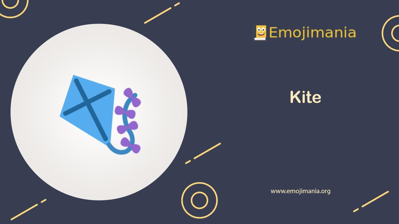 🪁 Meaning Kite Emoji Copy and Paste