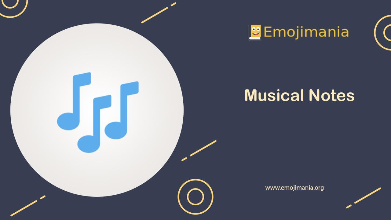 🎶 Musical Notes emoji Copy & Paste Emojimania