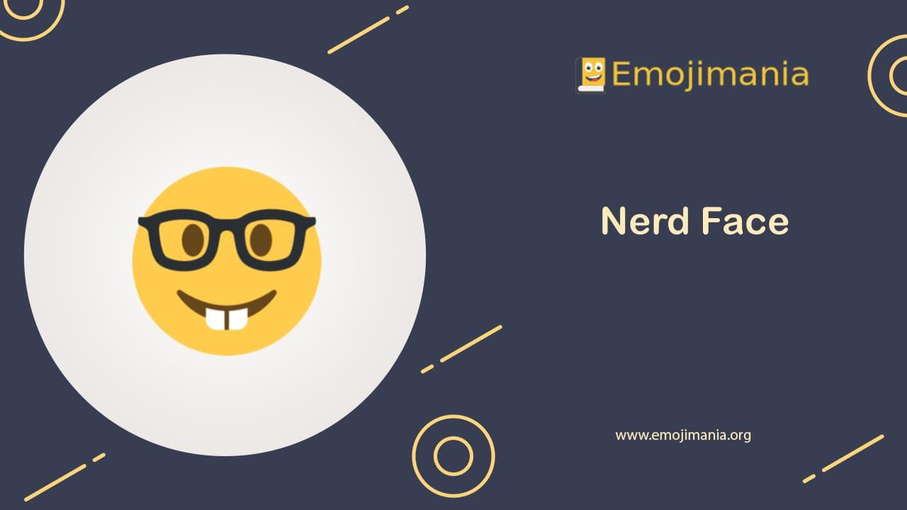 🤓 Meaning Nerd Face Emoji Copy and Paste