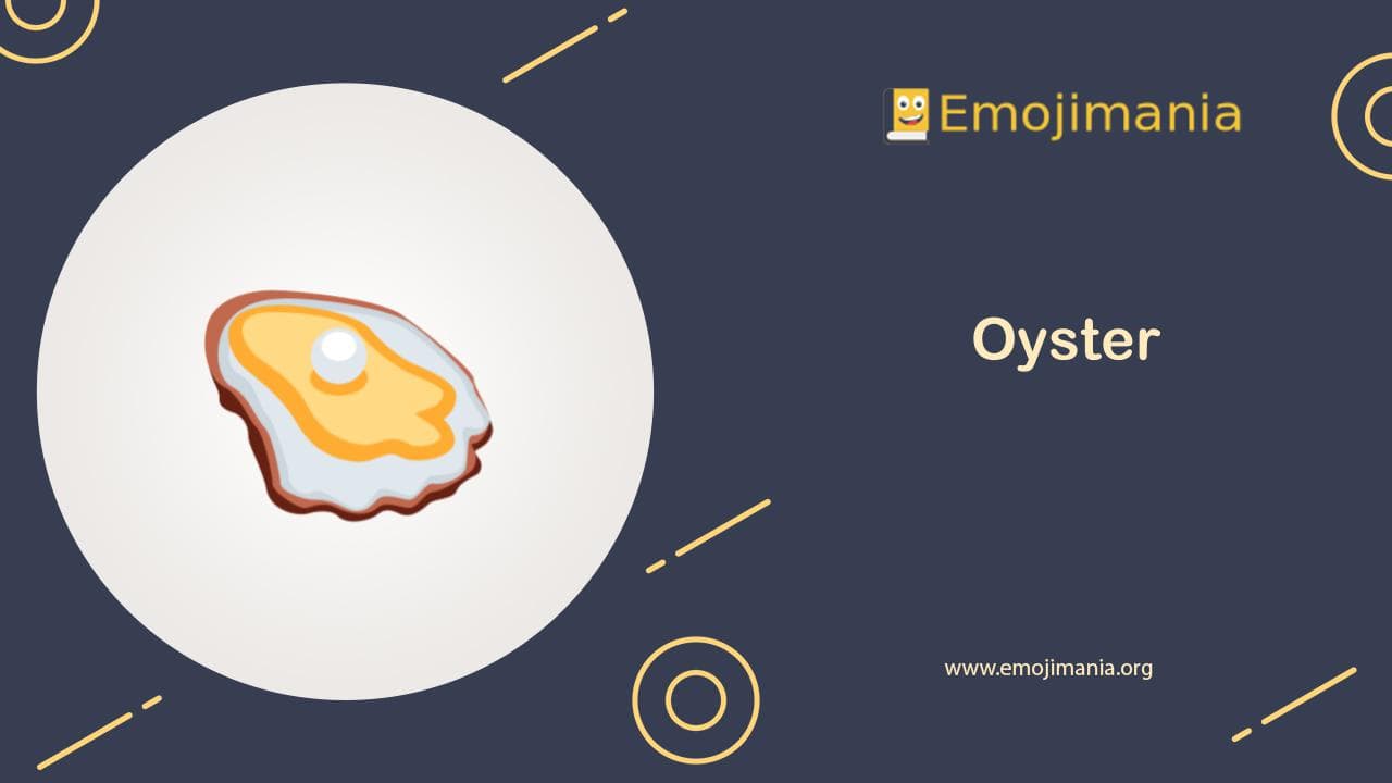 🦪 Meaning Oyster Emoji Copy and Paste