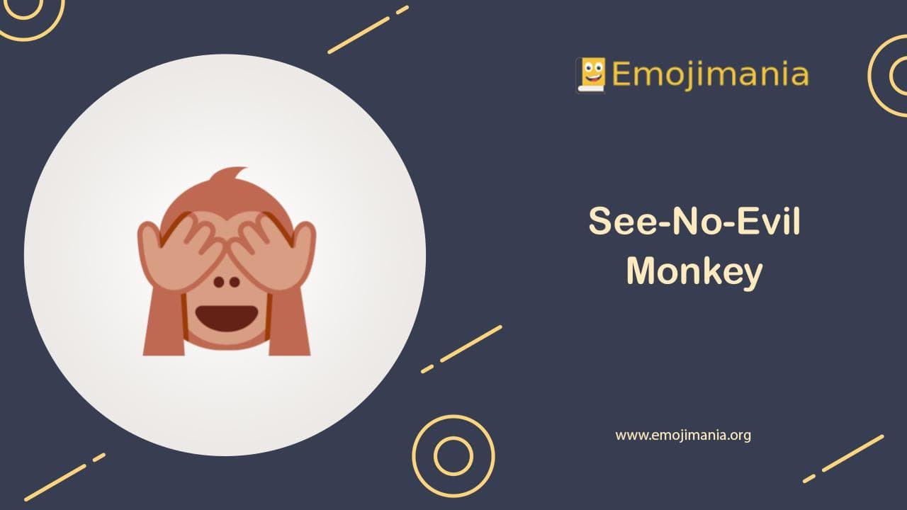 🙈 Meaning | See-No-Evil Monkey Emoji | Copy and Paste