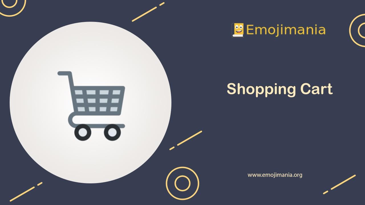 🛒 Meaning Shopping Cart Emoji Copy and Paste