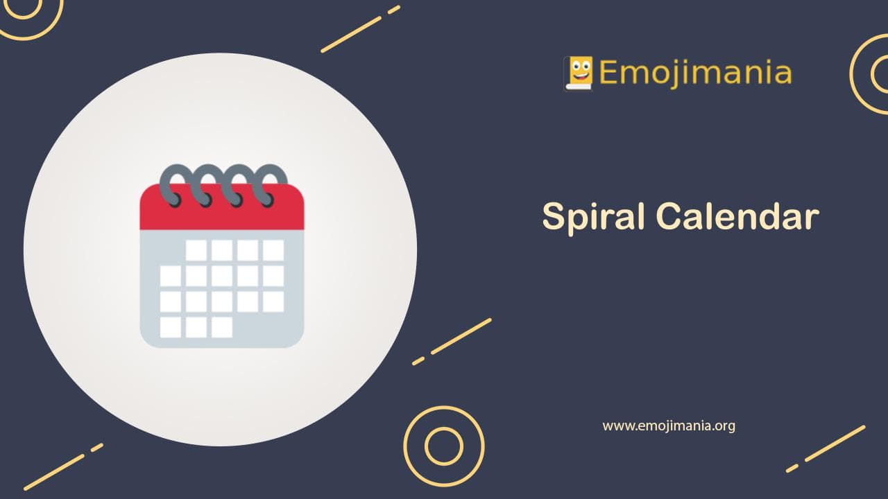 🗓 Meaning Spiral Calendar Emoji Copy and Paste