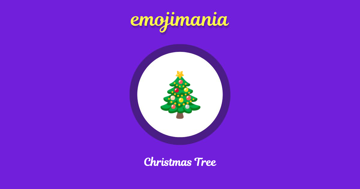 🎄 Christmas Tree emoji Copy & Paste - Emojimania
