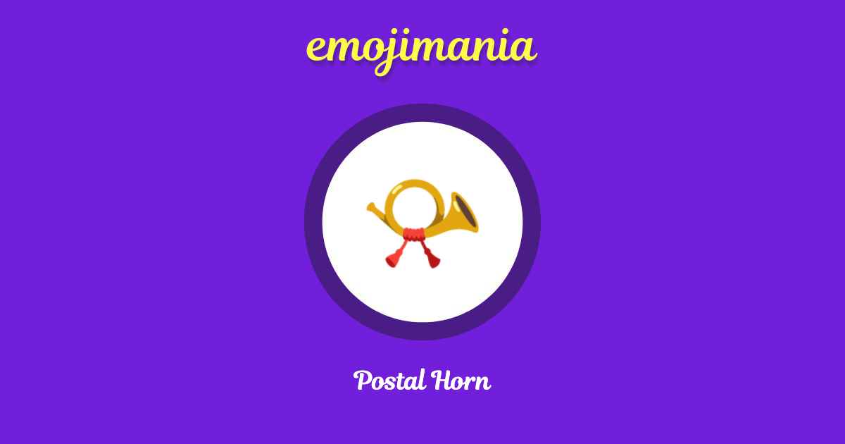 📯 Postal Horn emoji Copy & Paste Emojimania