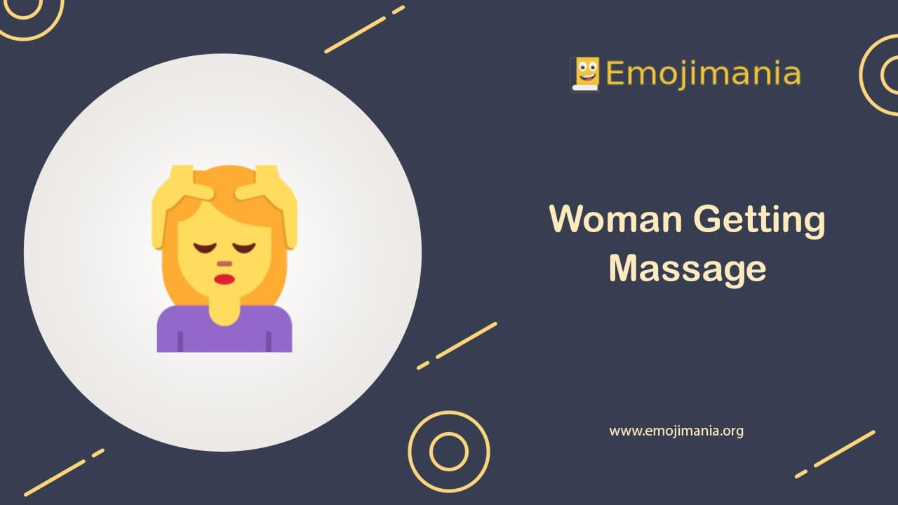 💆‍♀️ Meaning Woman Getting Massage Emoji Copy and Paste