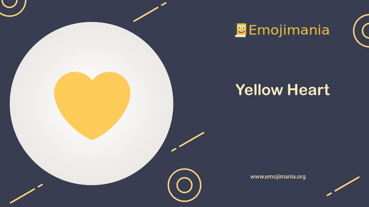 💛 Meaning Yellow Heart Emoji Copy and Paste