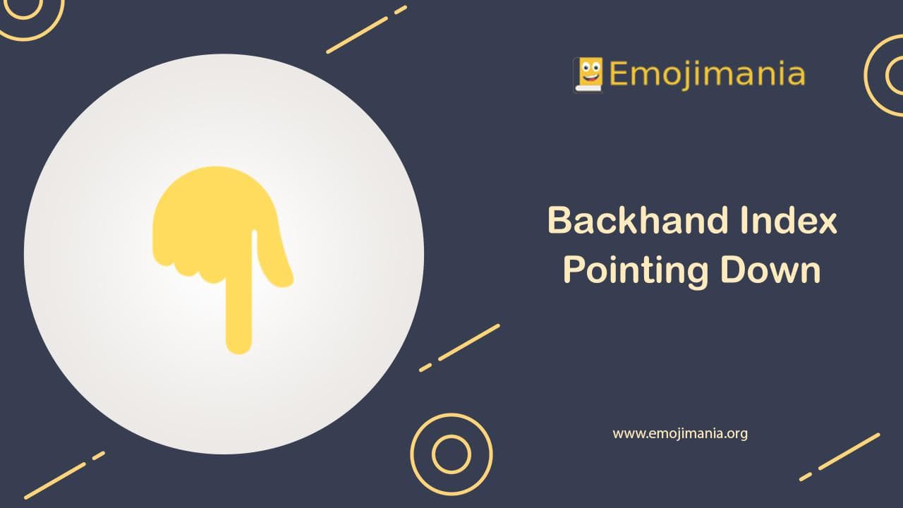 Backhand Index Pointing Down Emoji