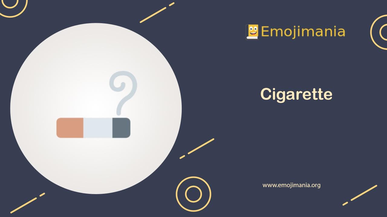 Cigarette Emoji