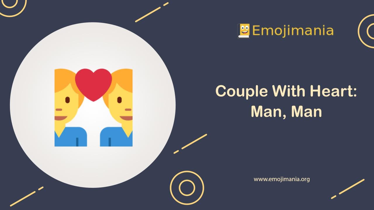 Couple With Heart: Man, Man Emoji