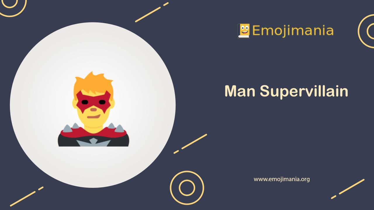 Man Supervillain Emoji