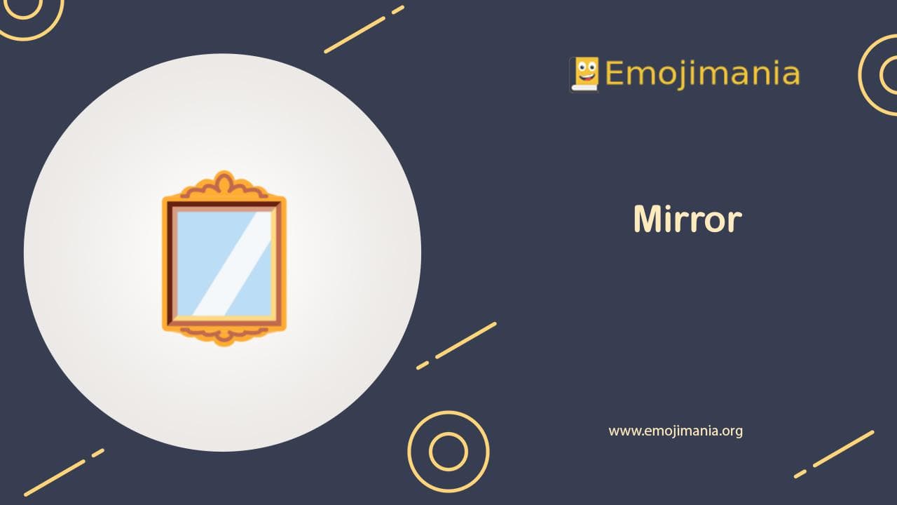 Mirror Emoji