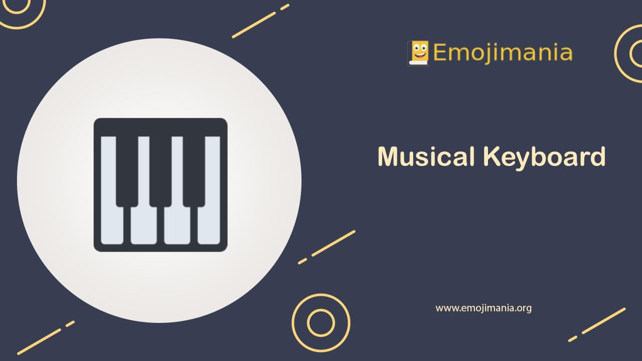 Musical Keyboard Emoji