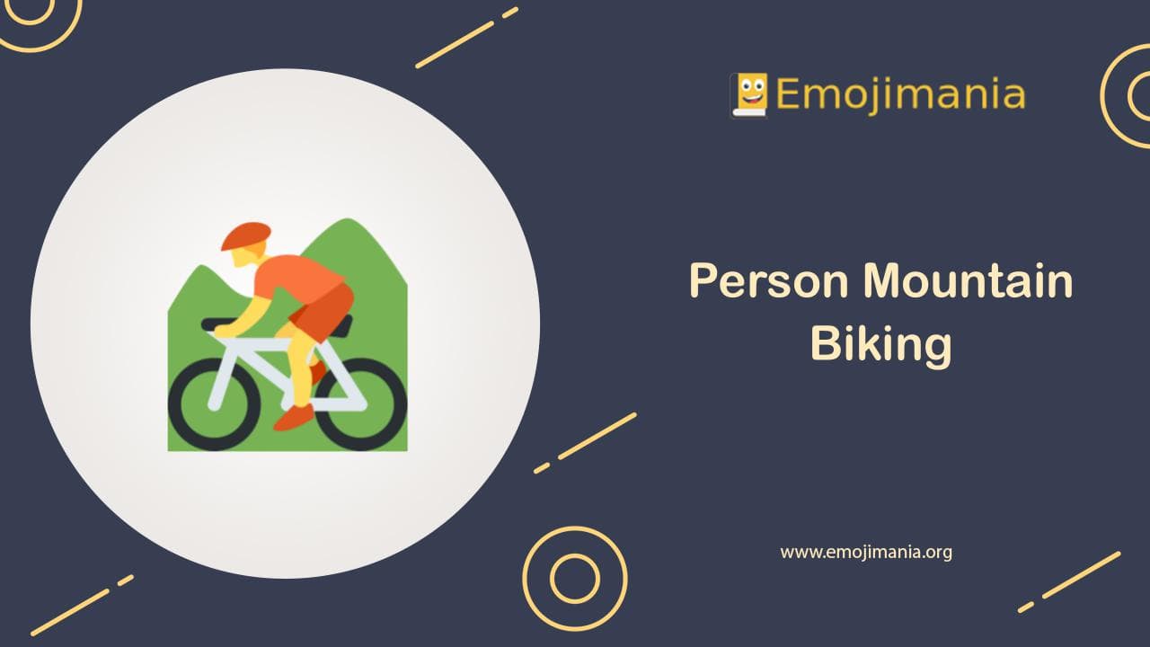 Person Mountain Biking Emoji