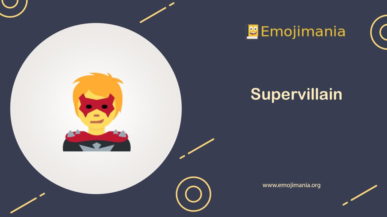 Supervillain Emoji