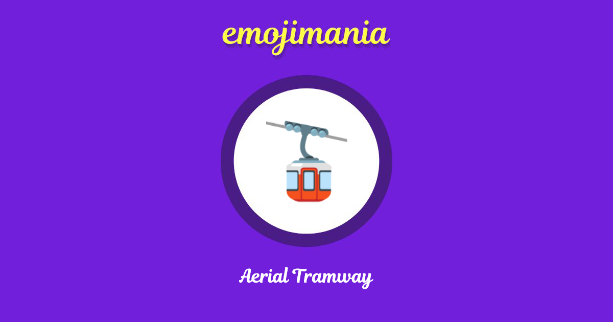 Aerial Tramway Emoji copy and paste