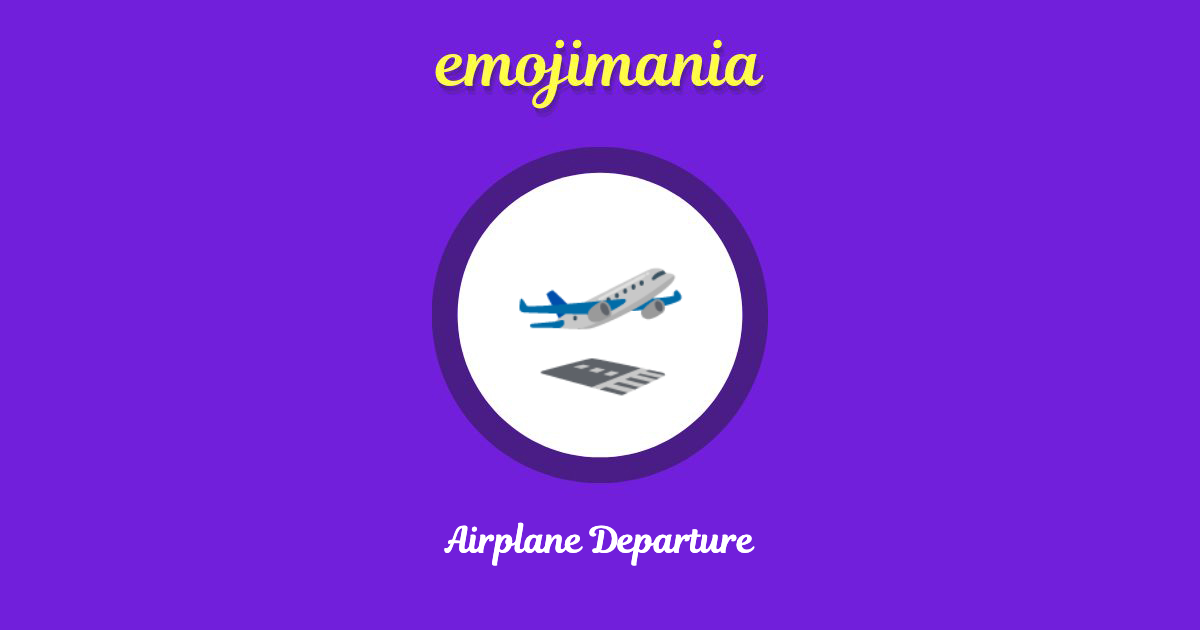 Airplane Departure Emoji copy and paste
