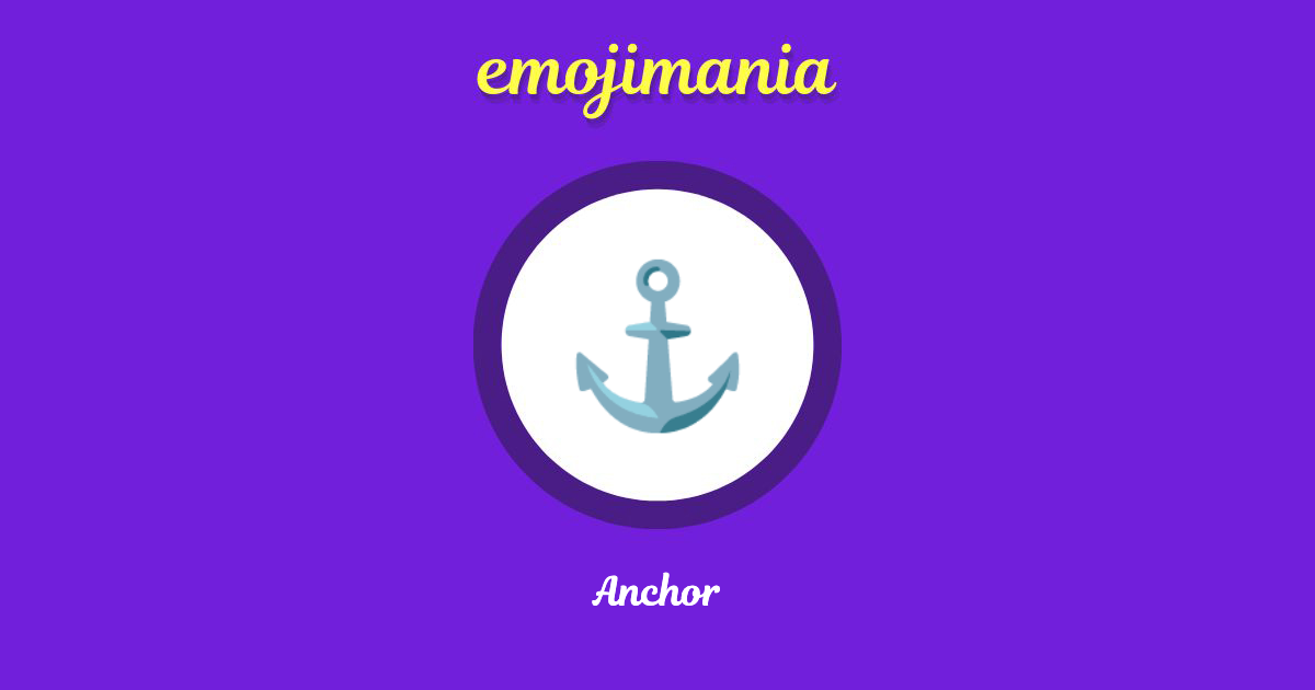 Anchor Emoji copy and paste