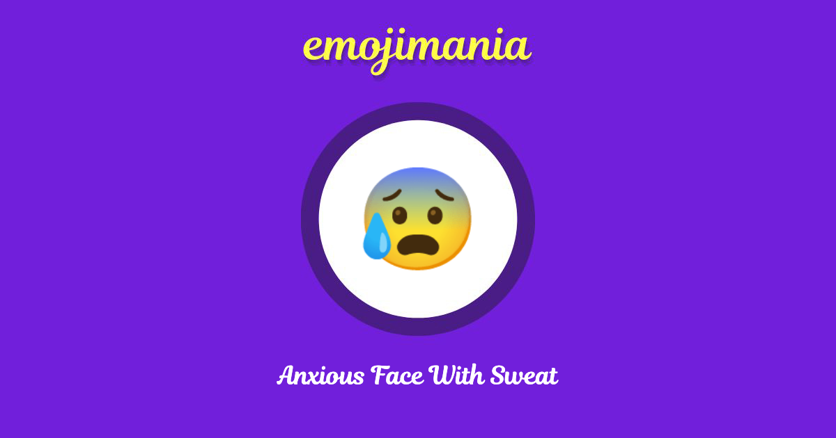 Anxious Face With Sweat Emoji copy and paste
