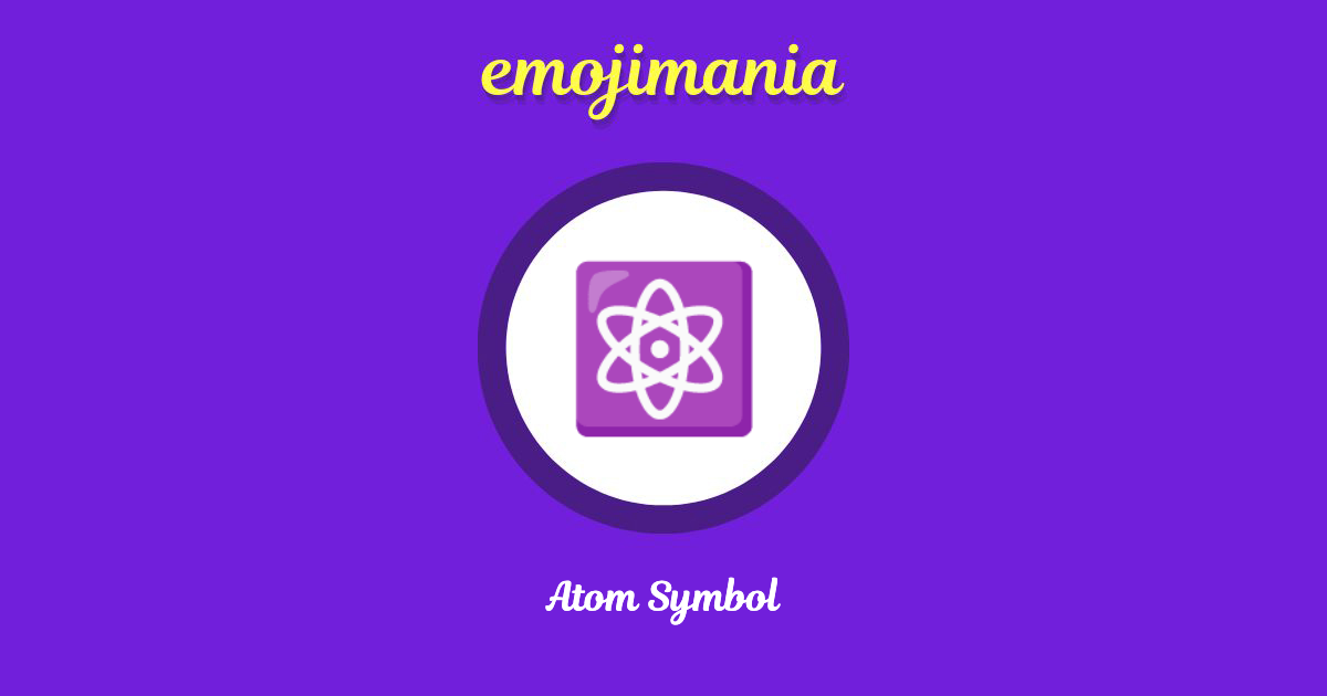 Atom Symbol Emoji copy and paste