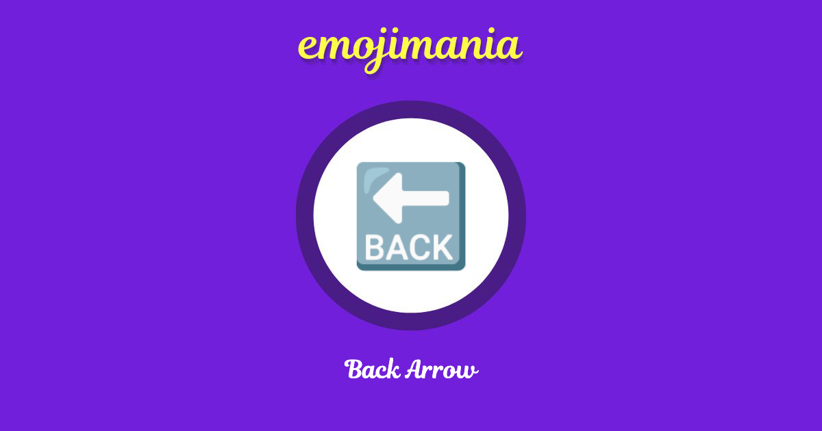Back Arrow Emoji copy and paste