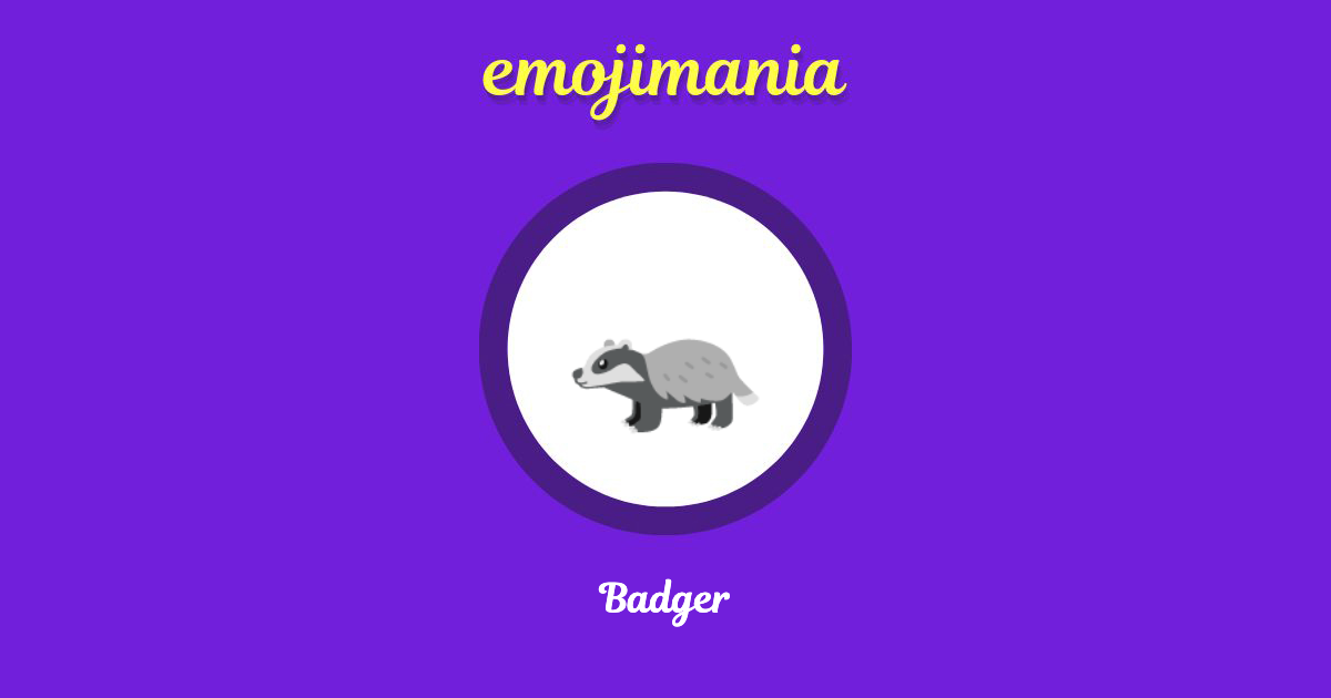 Badger Emoji copy and paste