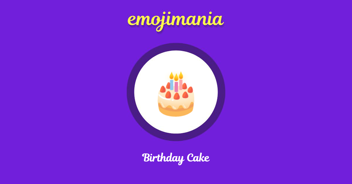 Birthday Cake Emoji copy and paste