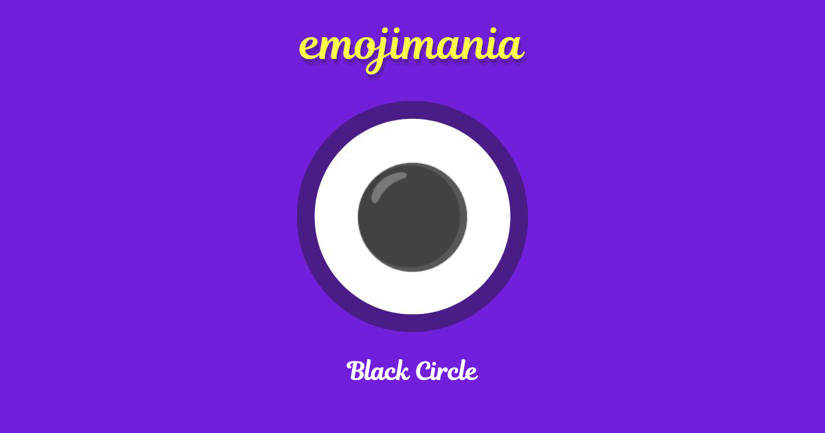 Black Circle Emoji copy and paste
