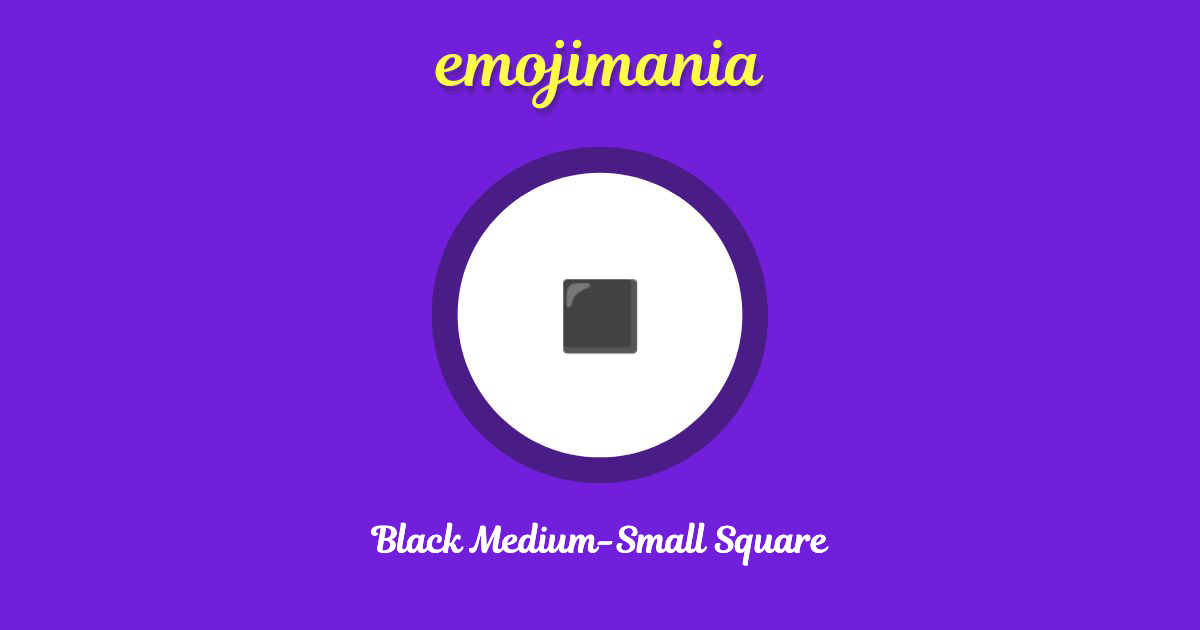 Black Medium-Small Square Emoji copy and paste