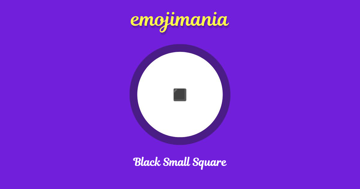 Black Small Square Emoji copy and paste