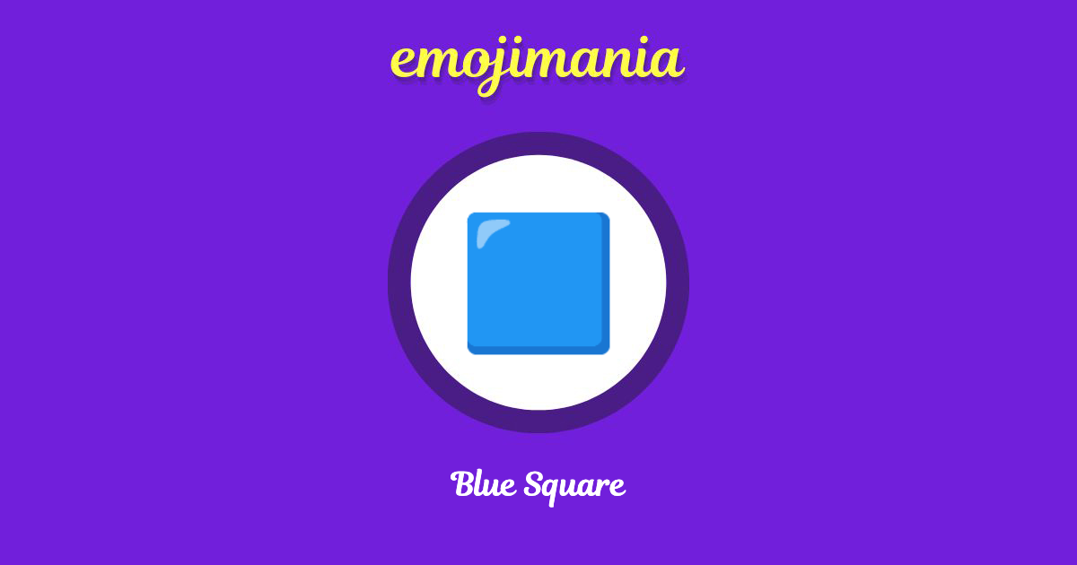 Blue Square Emoji copy and paste