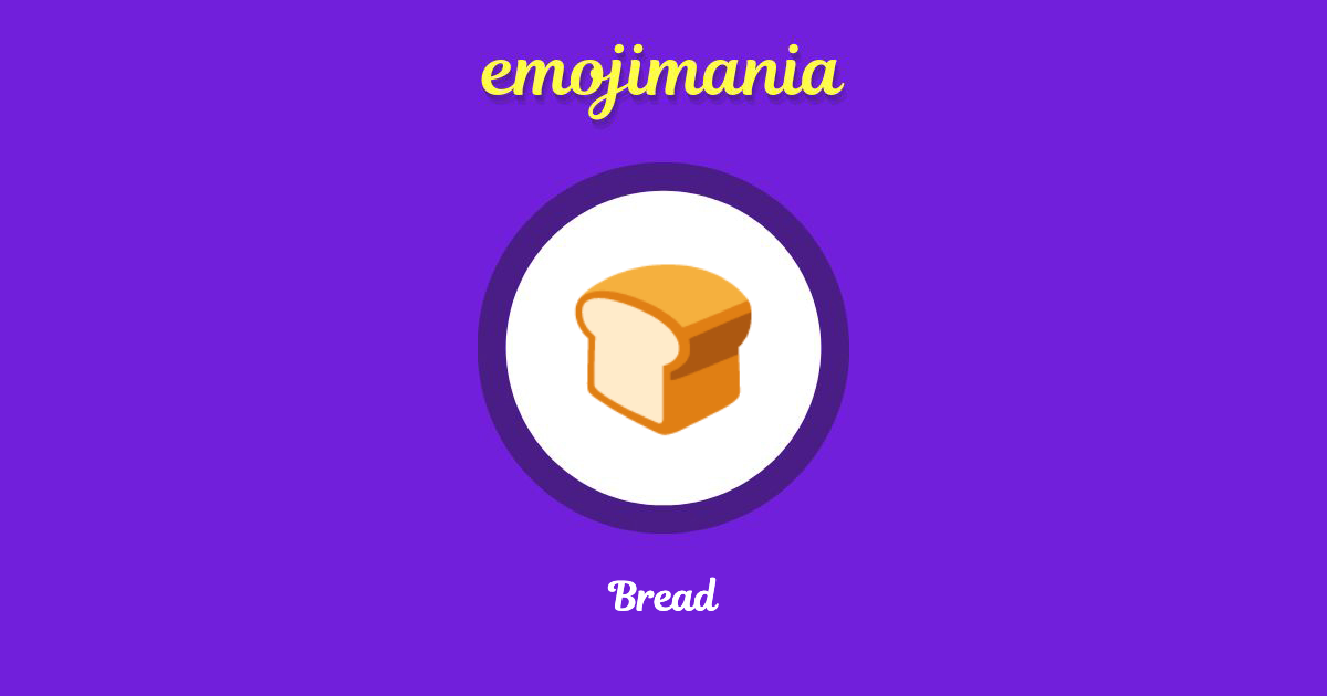 Bread Emoji copy and paste