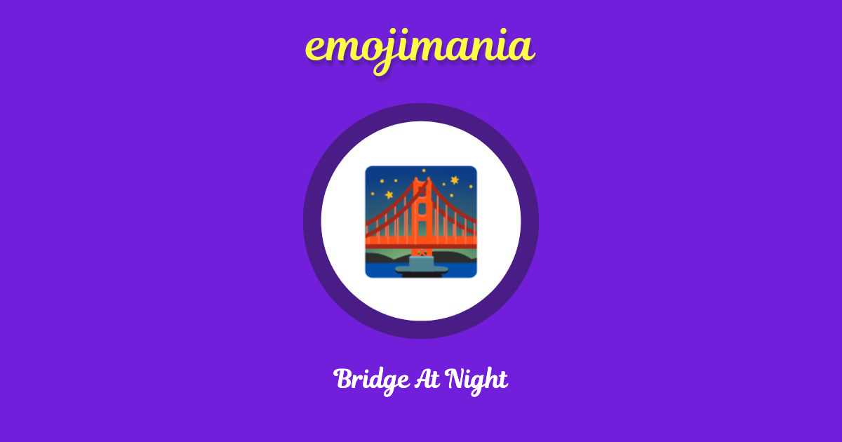 Bridge At Night Emoji copy and paste