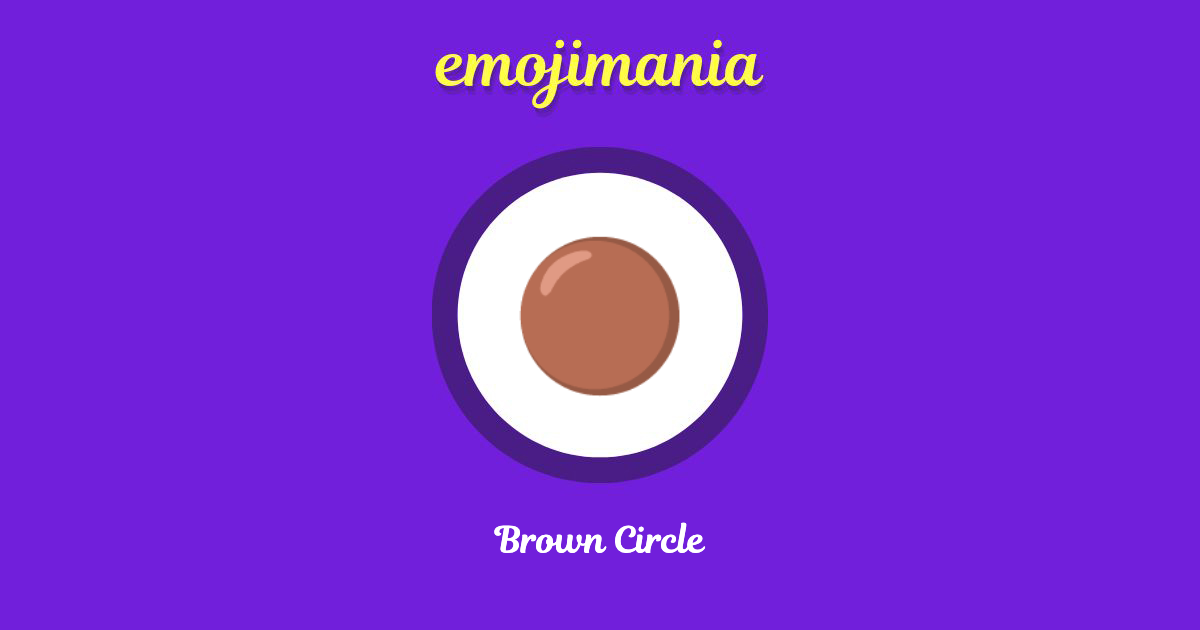 Brown Circle Emoji copy and paste