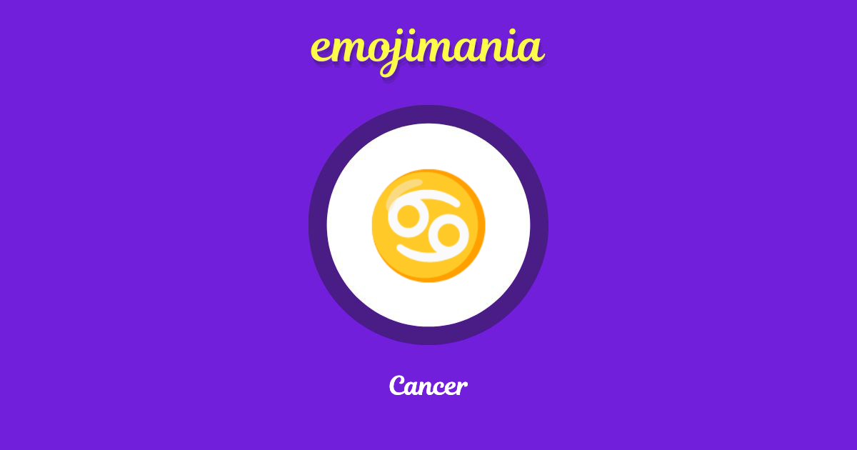 Cancer Emoji copy and paste