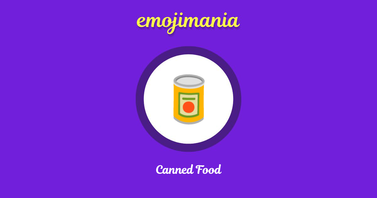 Canned Food Emoji copy and paste