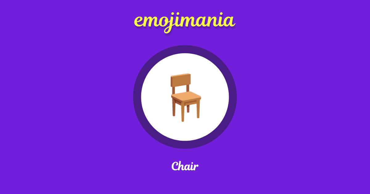 Chair Emoji copy and paste