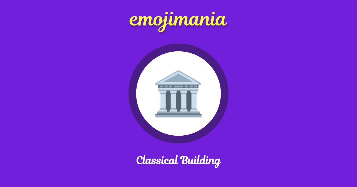 Classical Building Emoji copy and paste