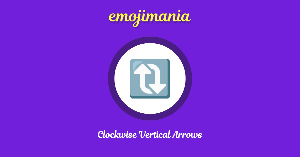 Clockwise Vertical Arrows Emoji copy and paste