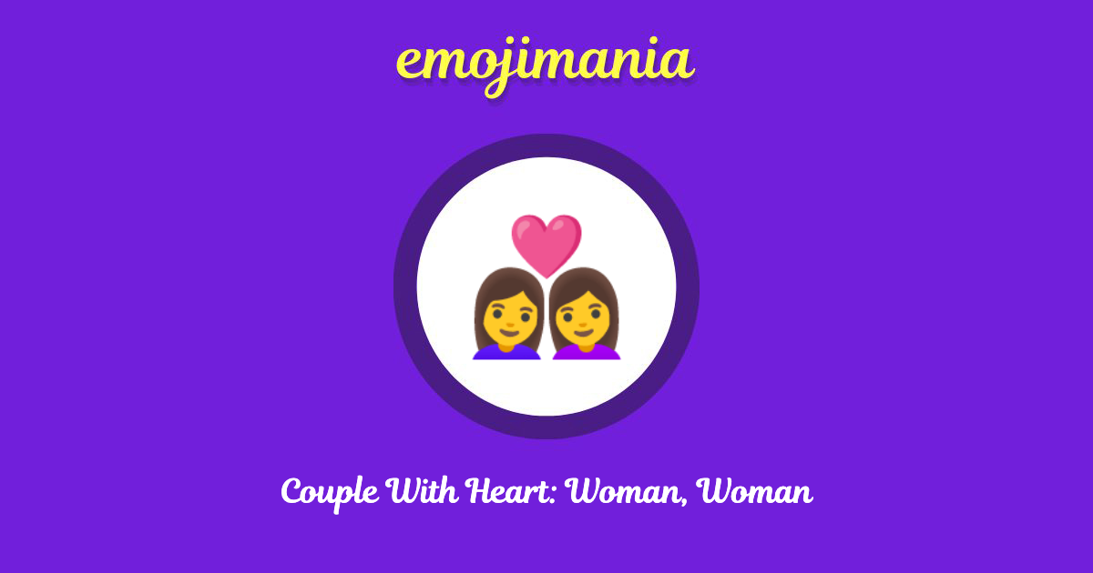 Couple With Heart: Woman, Woman Emoji copy and paste