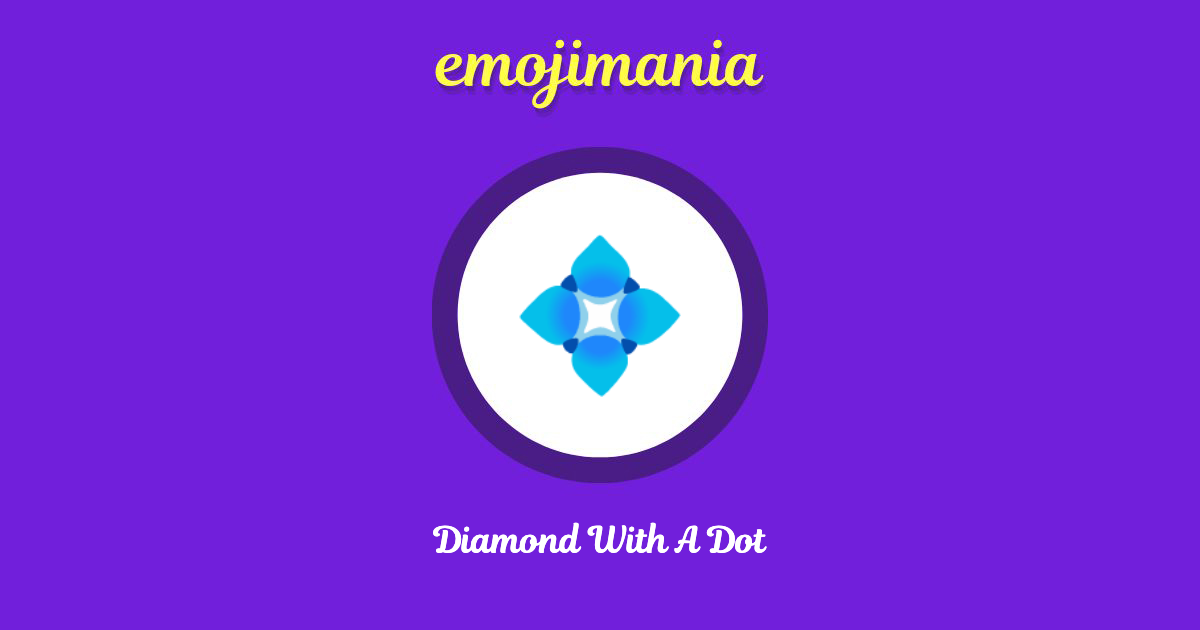 Diamond With A Dot Emoji copy and paste