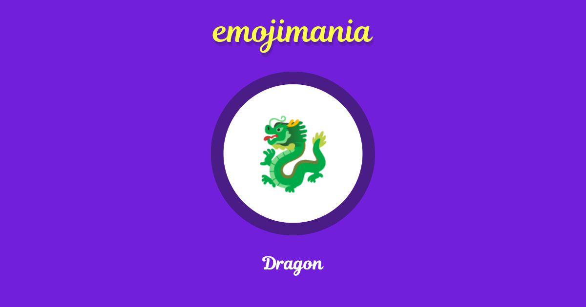 Dragon Emoji copy and paste