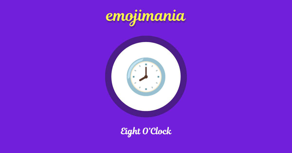 Eight O’Clock Emoji copy and paste