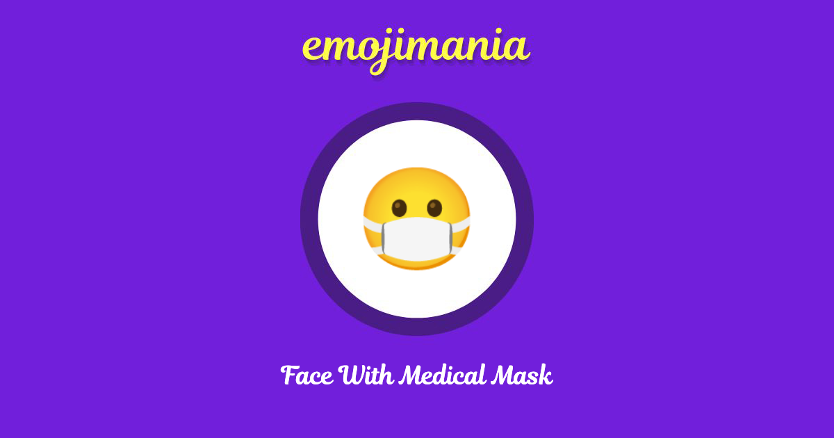 Face With Medical Mask Emoji copy and paste
