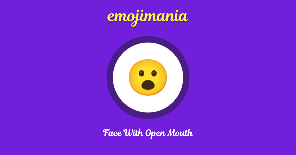 Face With Open Mouth Emoji copy and paste